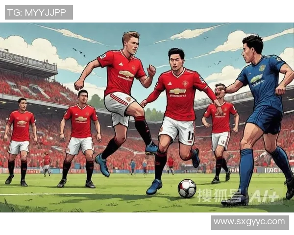 足球明星对阵曼联精彩比分回顾与赛季表现分析 足球明星对阵曼联精彩比分回顾与赛季表现分析